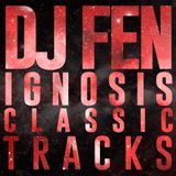 DJ Fen - Ignosis Classic Tracks Vol.2