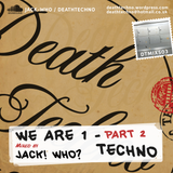 DTMIXS03 - We Are 1 • Part 2 : Techno