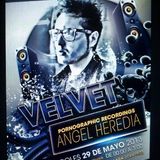 Angel Heredia @ Velvet Club 29-5-13