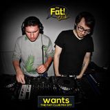 wants - The Fat! Club Mix 077
