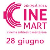 CINEMART podcast: 28 giugno