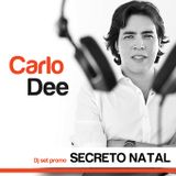 Dj Carlo Dee - Secreto Natal