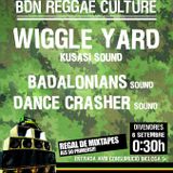 06 Tune fi Tune - Dance Crasher & Badalonians & Wiggle Yard (XXXIV Bdn Reggae Culture)