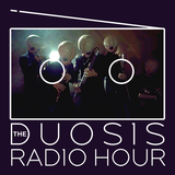 The Duosis Radio Hour 041