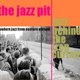 The Jazz Pit Vol 4 : Jazz behind the iron curtain (Pt.3)