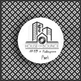 djFiołas & djPraktyczna Pani - House of Bounce #59