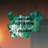 #Explorations - Bulgaria @Radio Skanstull, Stockholm