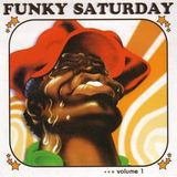 Funky Saturday