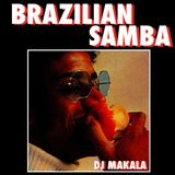 Dj Makala "Baile Brazilian Samba Mix"