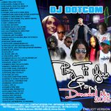 DJ DOTCOM_PLAY FI YUH GAME_DANCEHALL_MIX_{AUGUST - 2015 - EXPLICIT VERSION}