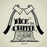 TSAW/2012.27 • Nick The Chopper