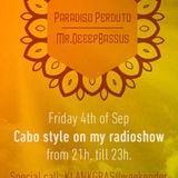 Paradiso Perduto - Cabo deep style