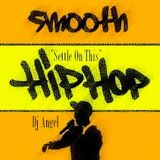 "Settle On This" w/dj @ngel