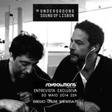 Underground Sound of Lisbon Entrevista / Helena Isabel & Vj Zayle @ Raveolutions Radio Show