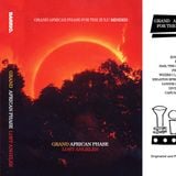 BARRIO "Grand African Phase" Cassette // Mix & Remixes by MEDLINE //
