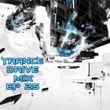 Trance Drive Mix Episode 025