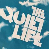 The Quiet Life - Episode #2