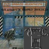 ZiZi űrbázis jelentkezik! (Sell-action#178_tilos90.3_2014.10.19)