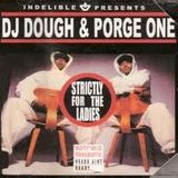 The Audio Franchise - DJ Dough Porge One - Strictly for the ladies mix cd