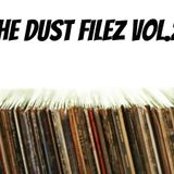 The Dust Filez Vol.2