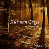 Vaal & Tijn - Autumn Days in Maastricht