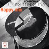 Christmas Union & Happy Mix - Roosticman