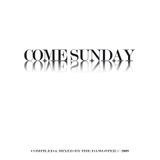 Come Sunday