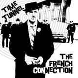 TIME TUNNEL - The French Connection