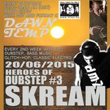 Heroes of Dubstep #3 Skream presented by DST @ Radio Tilos, Dawn Tempo 20/06/2015
