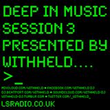 Deep in Music Session 3