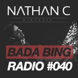 Nathan C - Bada Bing Radio Show #040