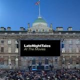 Late Night Tales At The Movies Redux Somerset House 2014
