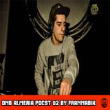 DNB ALMERIA PDCST 02 BY FRANNABIK