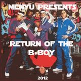 menyu presents: return of the b-boy
