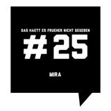 Mira - Das haett es frueher nicht gegeben #25 (Geburtstagsausgabe)