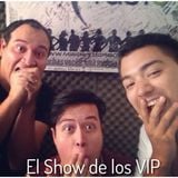El Show de los VIP 22072014