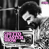 GHETTOBLASTERSHOW #190 (sept. 20/14)
