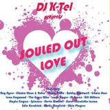 DJ K-Tel Souled Out Love - Valentine's Mix