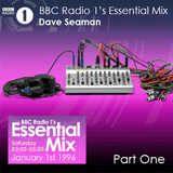 Dave Seaman Live On The Essential Mix January 1st 1996 Part One