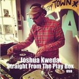 Joshua Kwedar - Straight From The Play Box