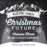 Strobe - Chirstmas Future Volume 3 Uptempo