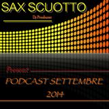SAX SCUOTTO ... Present ... PODCAST SETTEMBRE 2014 VOL.1