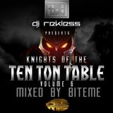Knights of the Ten Ton Table Volume 6 mixed by BiteMe FREE DOWNLOAD