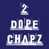 2DopeChapz ULFM Show 3