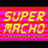 Super Macho Mix