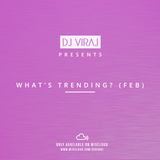 What's Trending? (Feb)