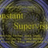 King Mentals Contstant Supervision