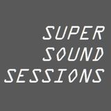 Deep House | Tech House | Vocal House | Super Sound Sessions dj Cast #3