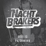Nachtbrakers Mixtape 13 - Patchwork