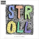 reMIXTAPE ISSUE13 - STROLL